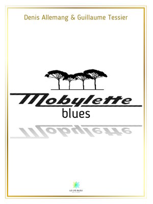 cover image of Mobylette blues